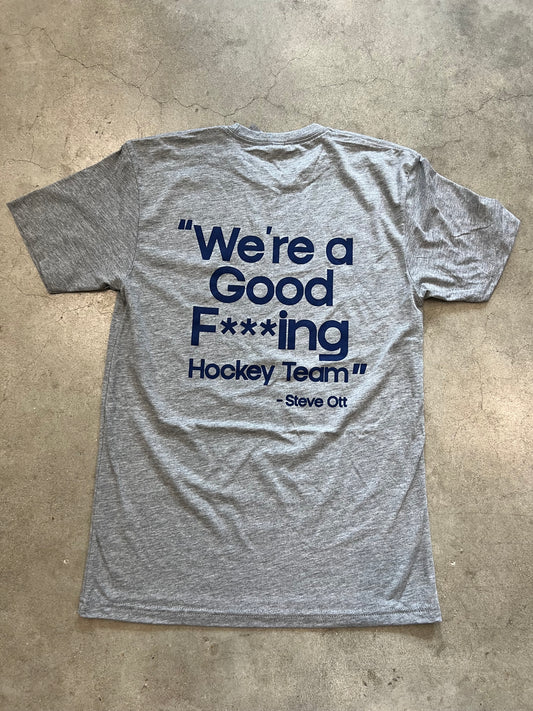 Steve Ott Quote Tee - Heather Grey