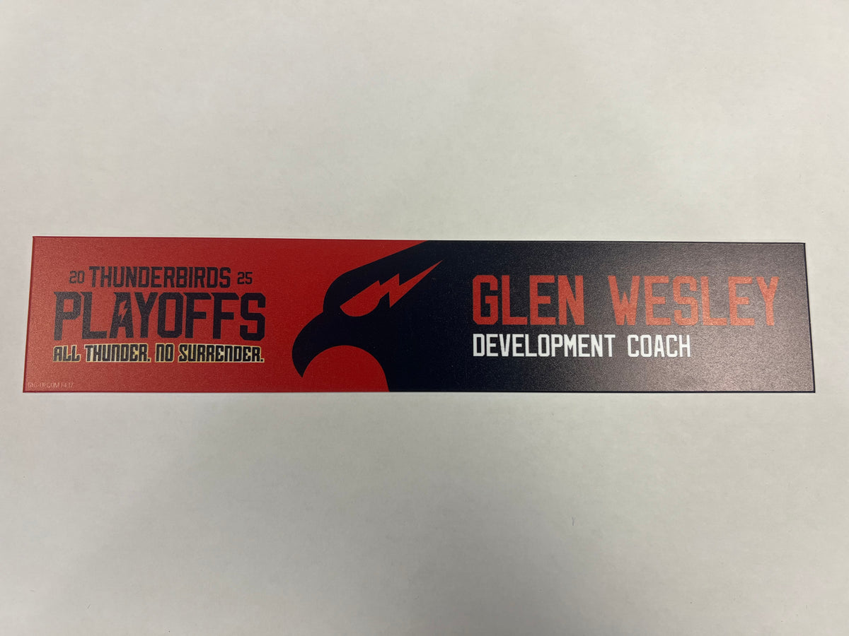 2024-25 T-Birds Playoff Locker Nameplates